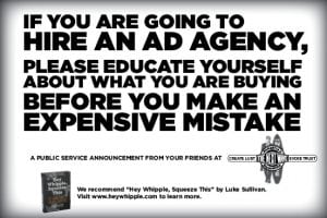 Before you hire an ad agency- educatate yourself