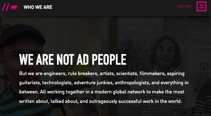 Crispin Porter + Bogusky  We are not ad people